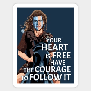 WILLIAM WALLACE Courage Sticker